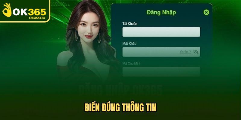 Điền đúng thông tin đăng nhập